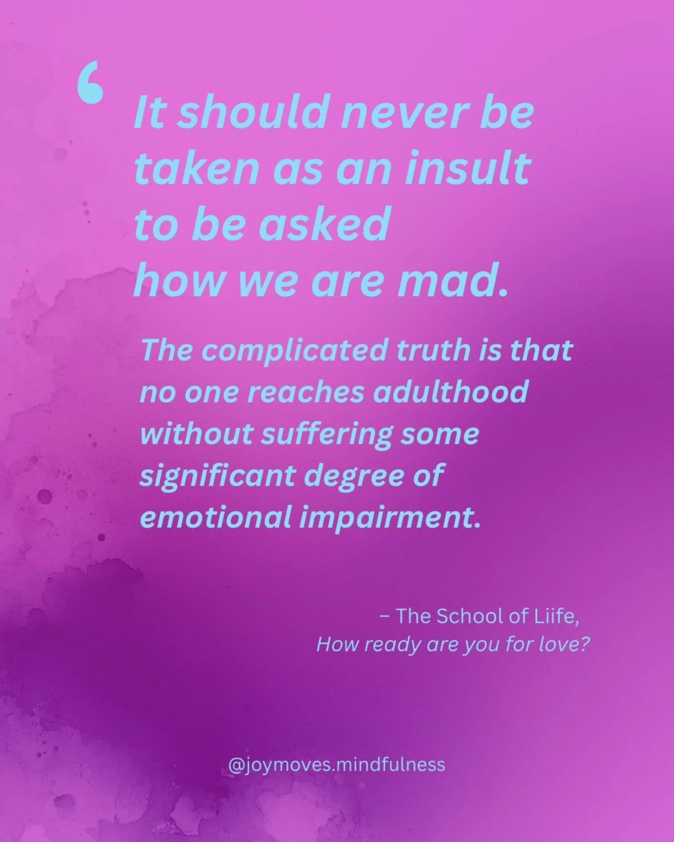 How are you mad? I love this as a normalized question!

It highlights our unique human individuality and peculiarity. That is, our humanity.

It&rsquo;s such a kind way of looking at both ourselves and others &mdash; to expect each of us to be a litt