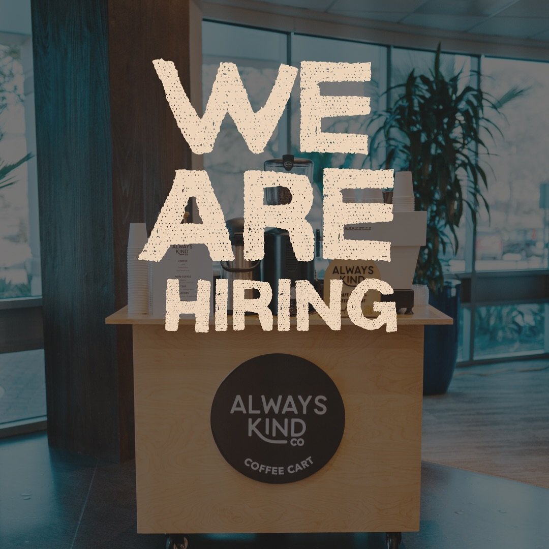 🚨 WE&rsquo;RE HIRING! ☕✨
Looking for your next gig in coffee + events?

Always Kind Co. is hiring a Mobile Barista + Cart Attendant
📍 Based in SoCal | Must be available for travel &amp; weekends
📅 Part-time, event-based (with room to grow!)

We&rs