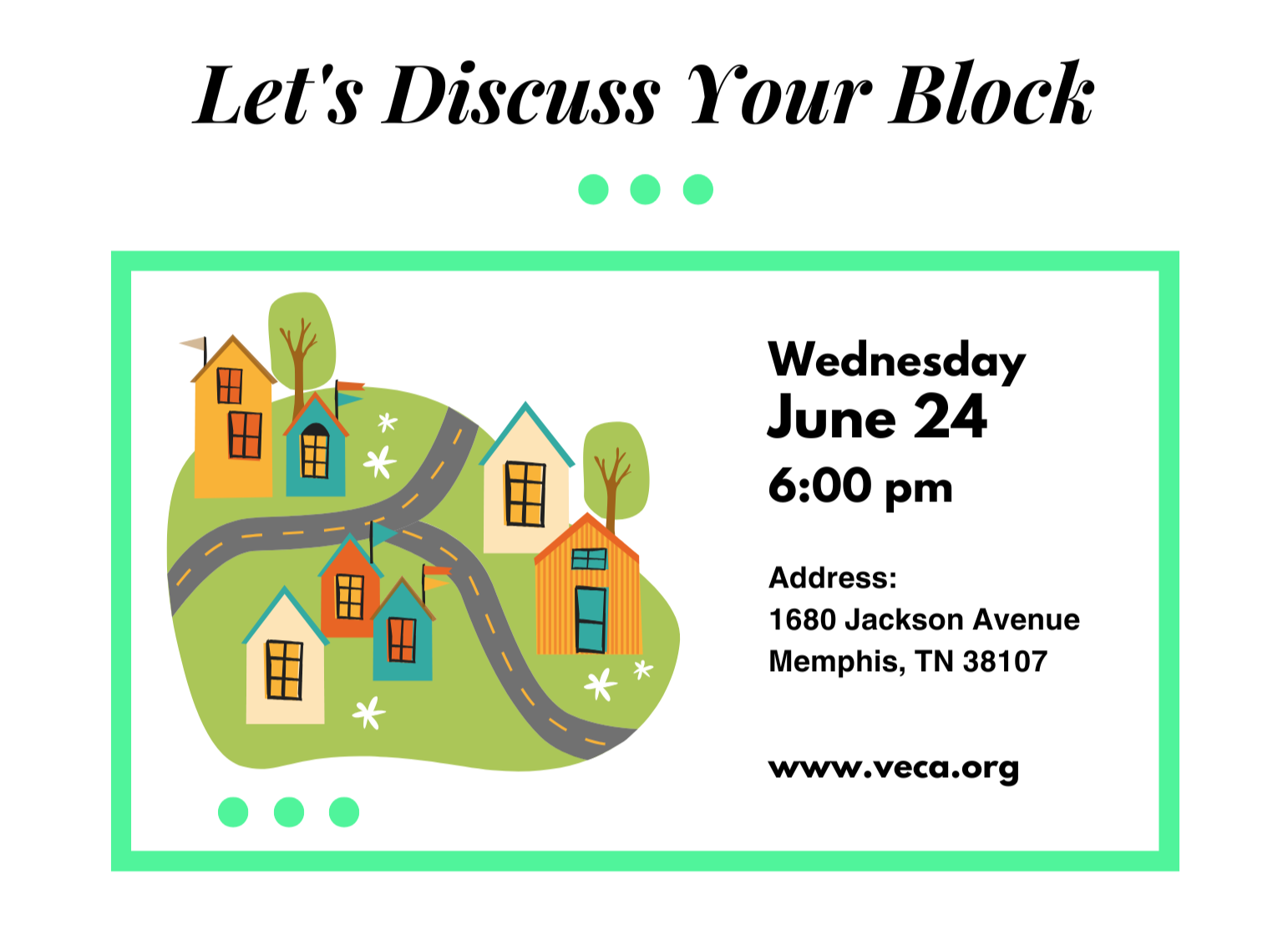 VECA Community Meeting: Let’s Discuss Your Block