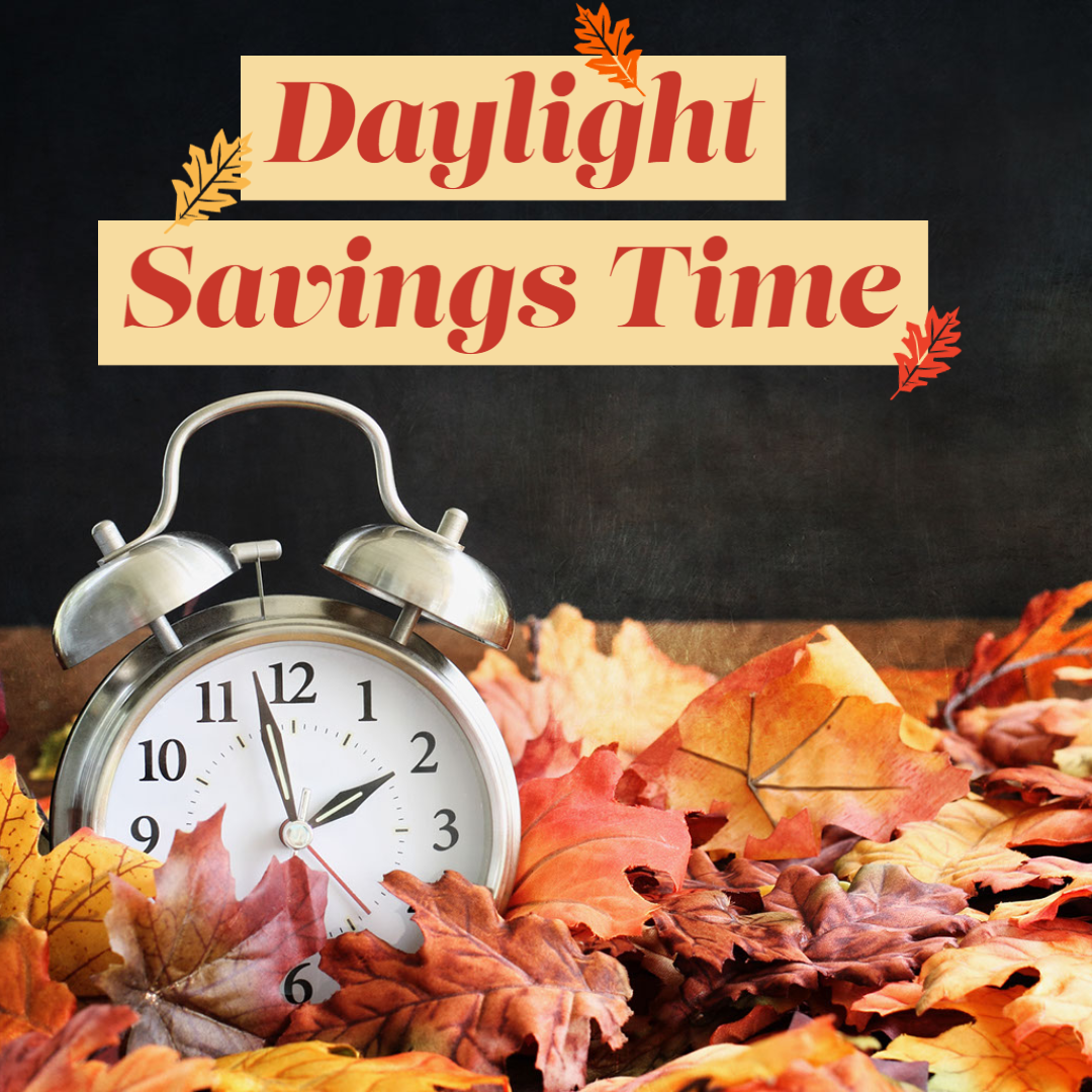 Daylight Savings Time 