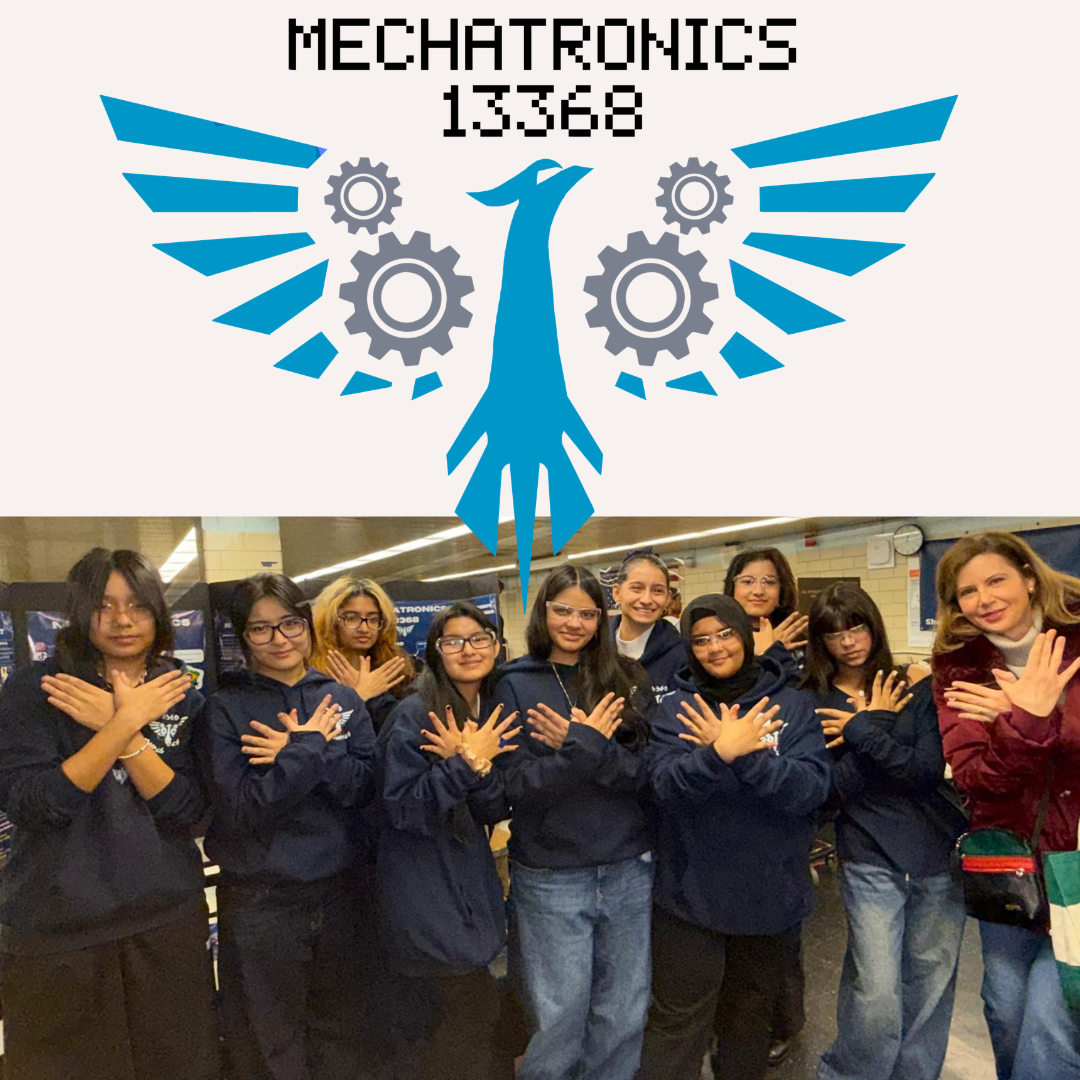 The Young Women's Leadership School (Astoria): Mechatronics Robotics Team at John Dewey High School