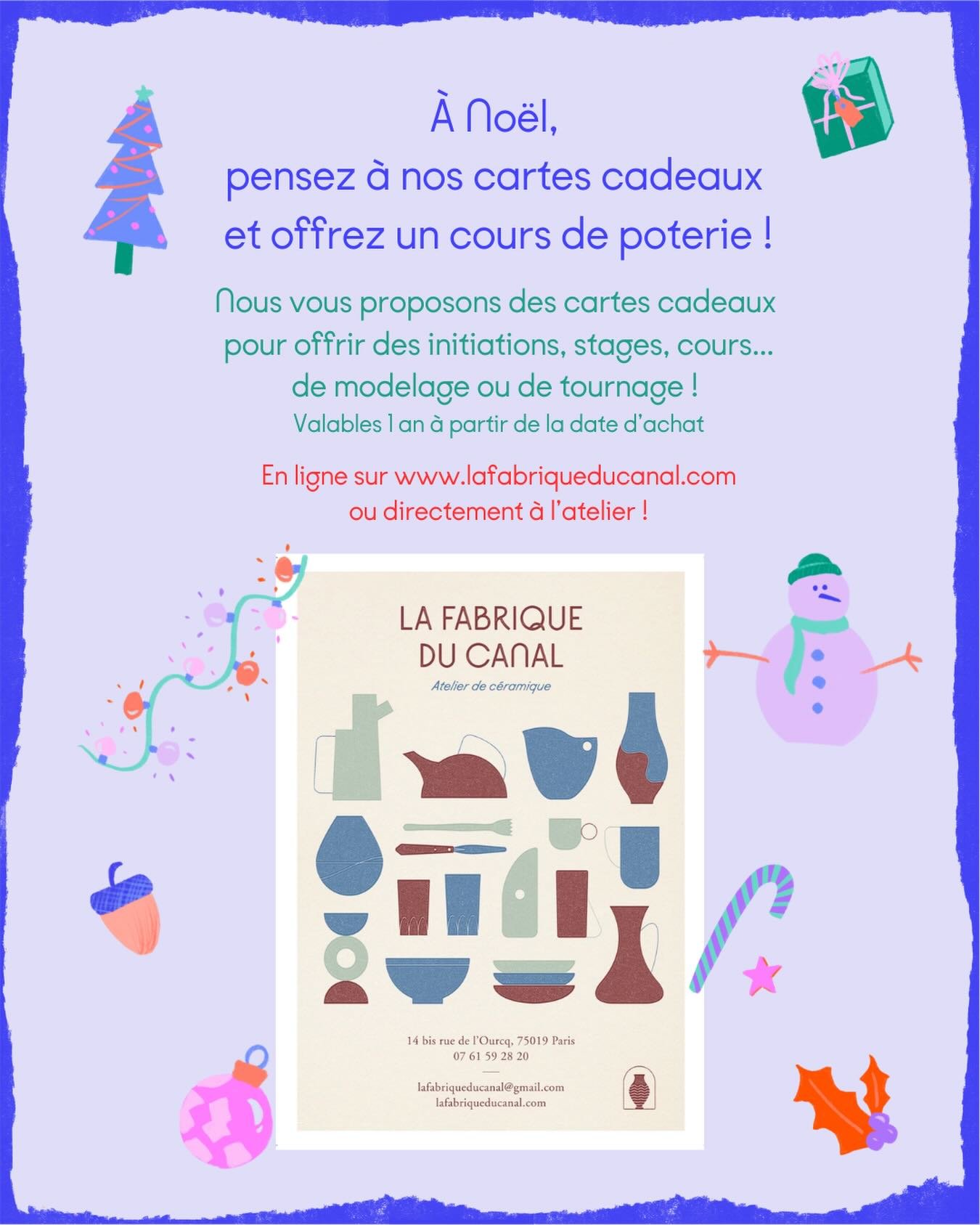 🎁 Cartes cadeaux 🎁 
La course aux cadeaux a commenc&eacute; ? Arr&ecirc;tez tout, on a trouv&eacute; le cadeau id&eacute;al : un cours de poterie pour vivre une exp&eacute;rience unique et un moment suspendu ✨

Nos cartes cadeaux sont valables un a