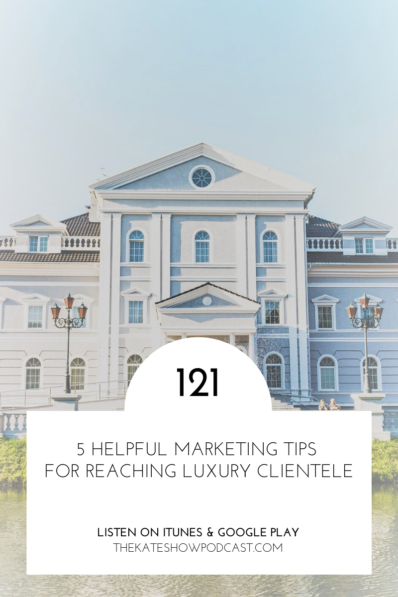 5 Helpful Marketing Tips For Reaching Luxury Clientele — The Socialite Agency