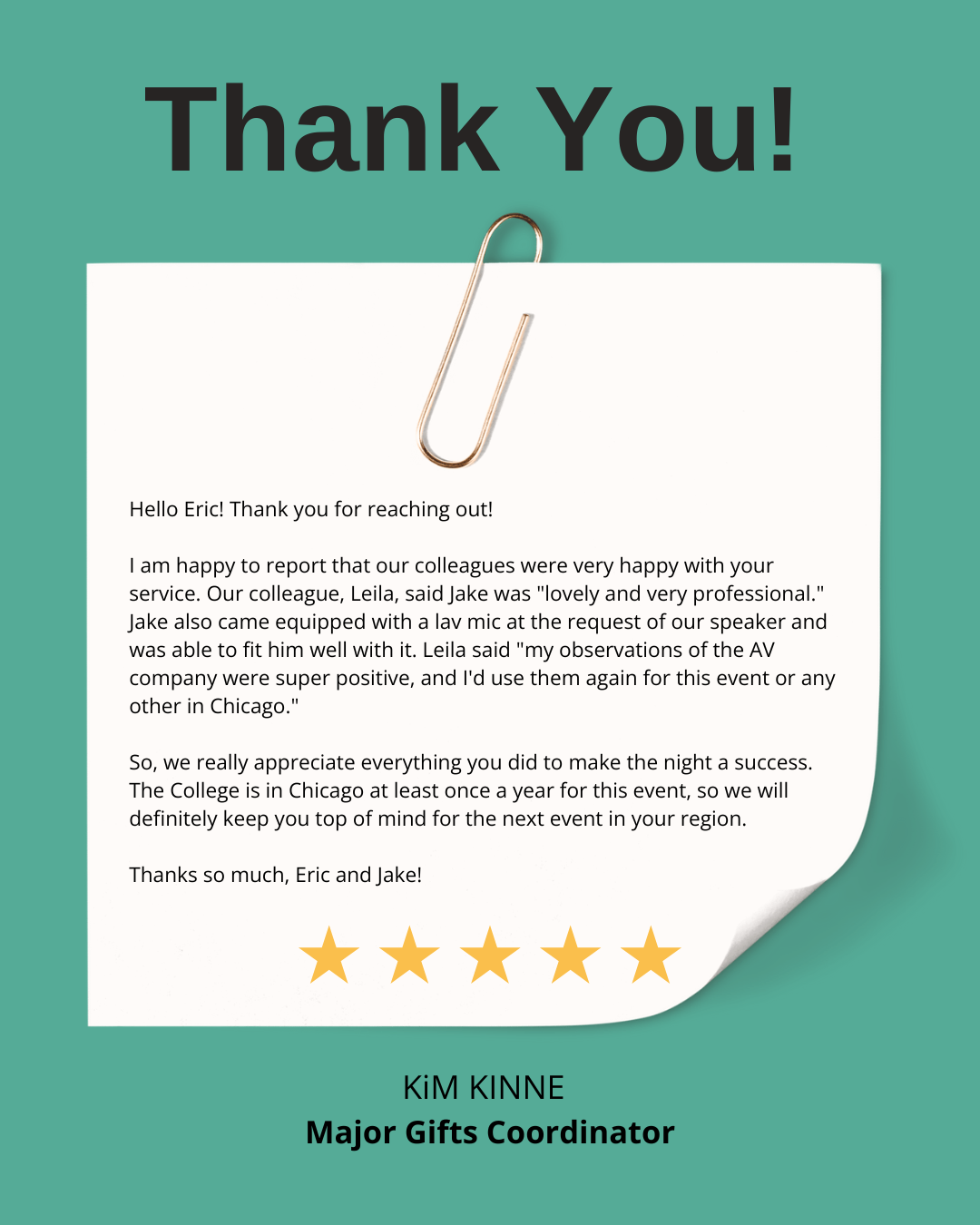 A thank you letter on a sheet of paper clipped with a paper clip, with large black text at the top that says "Thank You!" and five gold stars at the bottom. The letter is from Kim Kinne, a Major Gifts Coordinator, expressing gratitude for Eric and Jake's support at a recent event in Chicago.