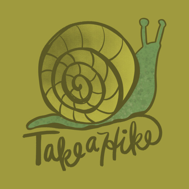 A drawing of a snail with green and yellow colors and the words 'Take a Hike' written below it.