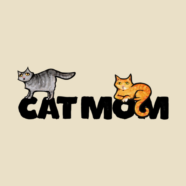 Illustration of two cats above the stylized text 'CAT MOM', with a gray tabby on the left and an orange tabby on the right.