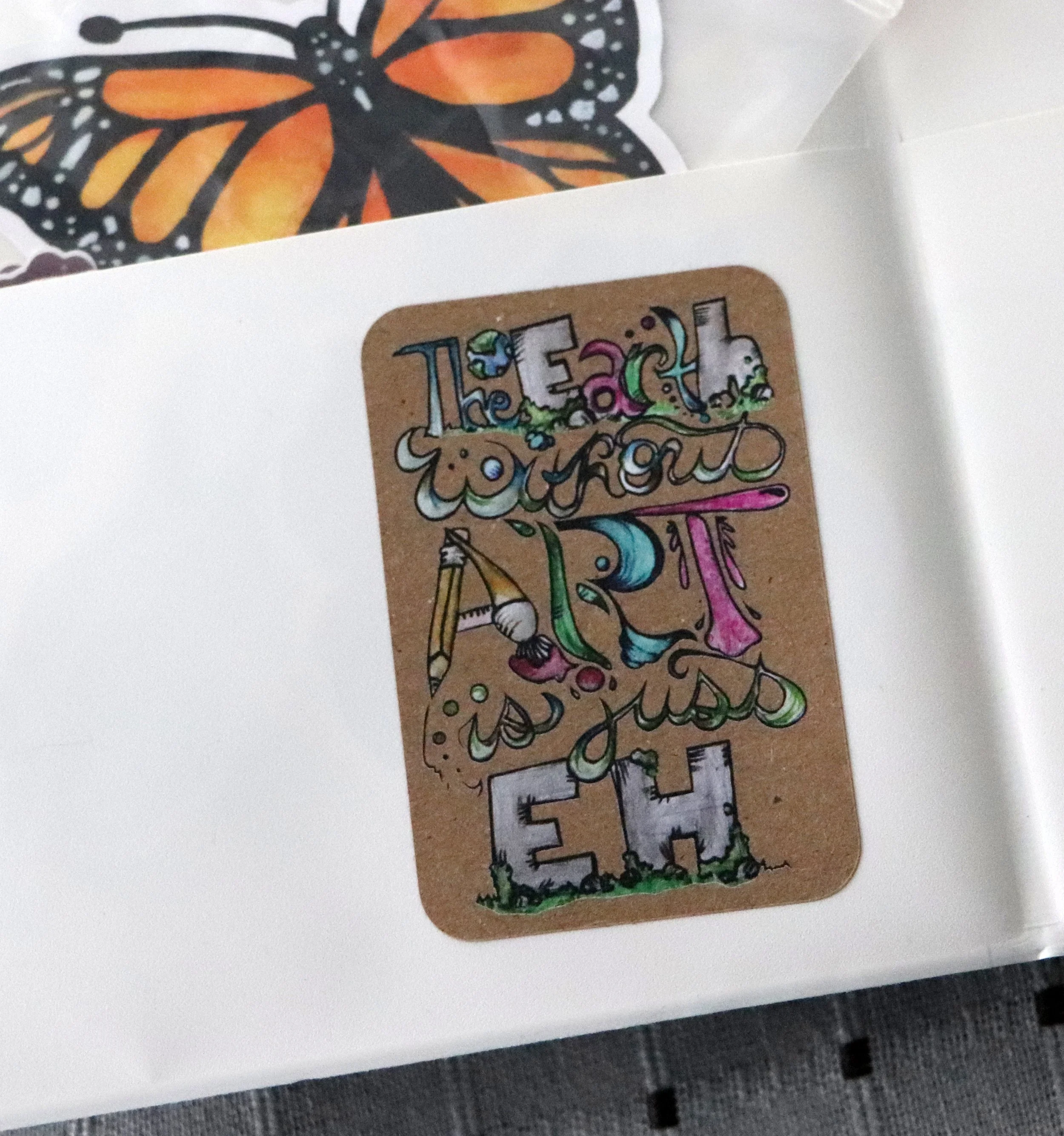 The Earth without art is just eh