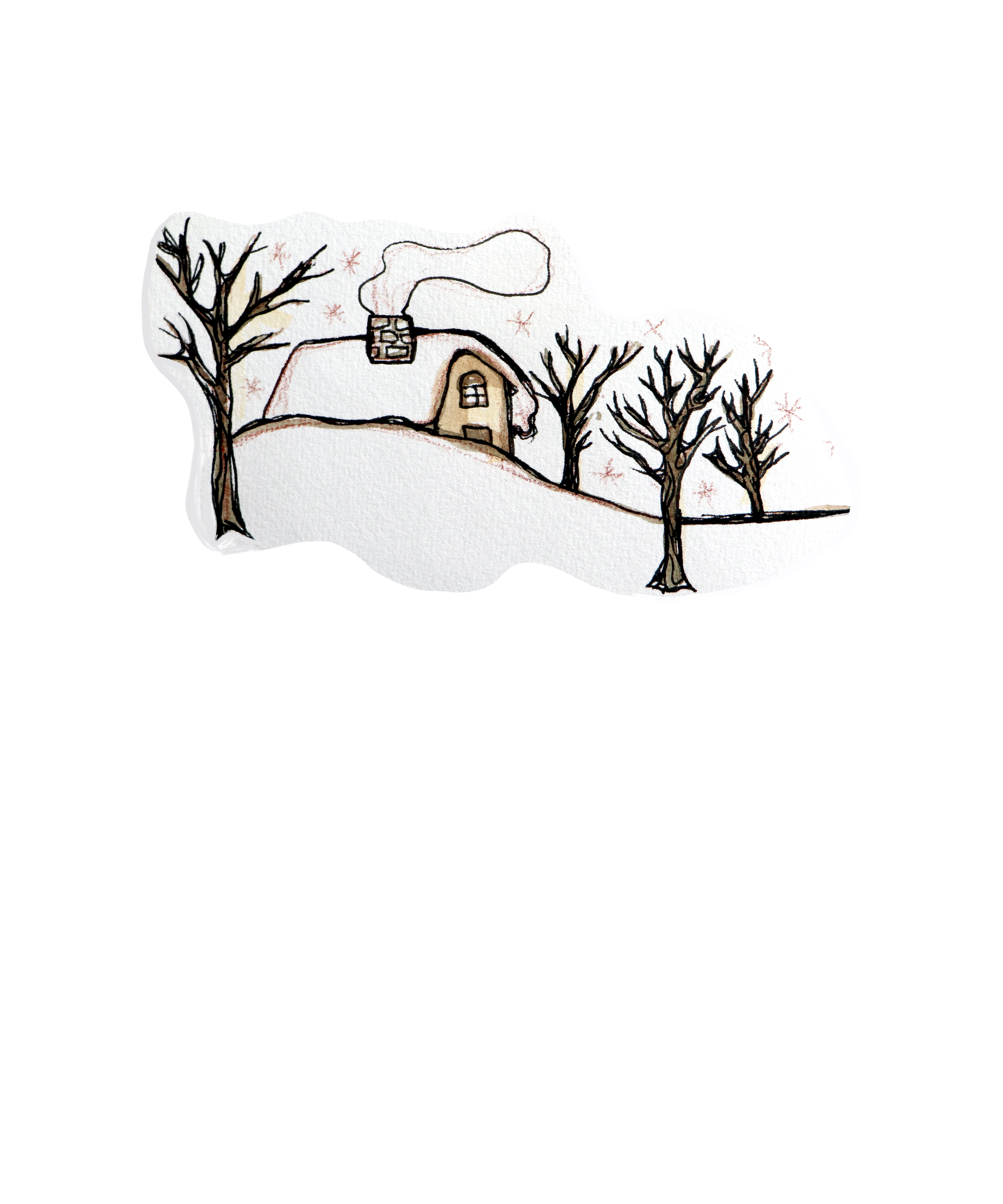 A drawing of a snow-covered house with smoke rising from the chimney, surrounded by leafless trees in winter