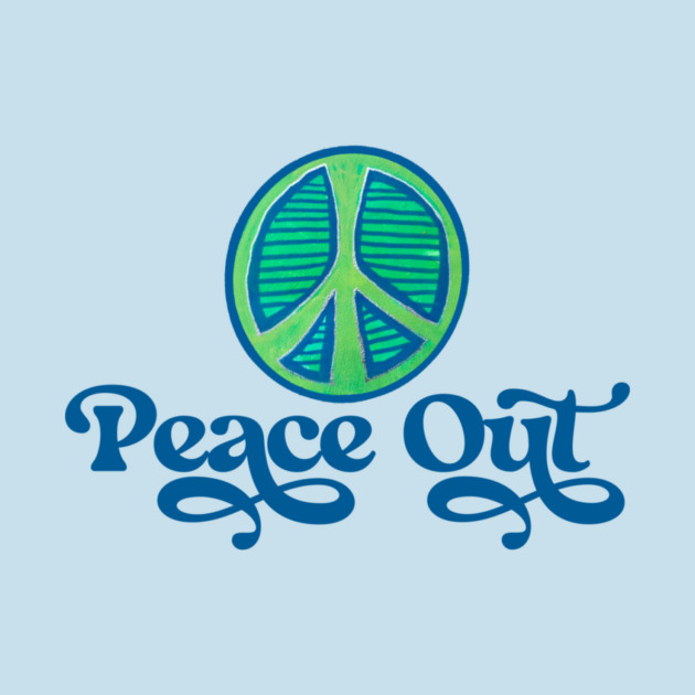 A peace symbol with a blue and green color scheme and the words "Peace Out" written below in stylized blue font.