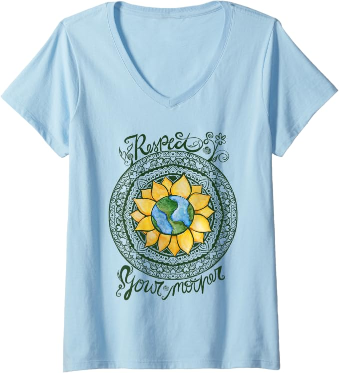 Respect your mother earth day shirt