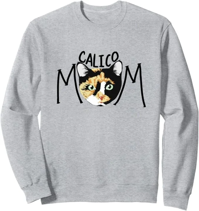 Calico Cat Mom Sweatshirt