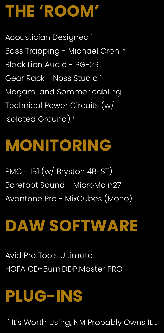 A list titled 'The 'Room'' with sections for audio equipment, monitoring, DAW software, and plug-ins, detailing specific brands and tools used in a music or audio production setup.