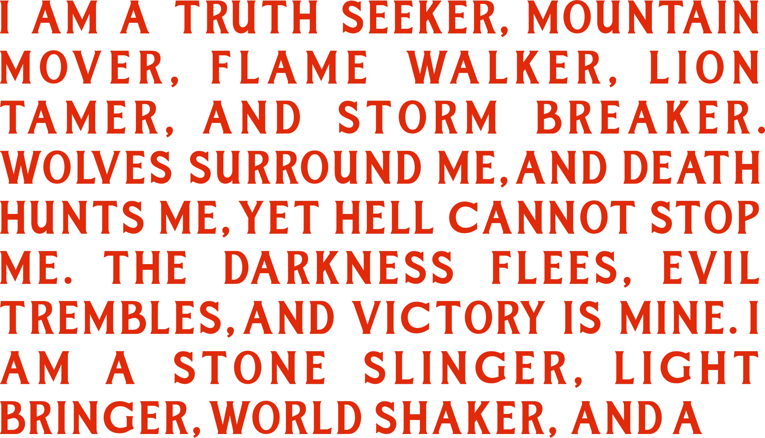 Red text on black background displaying a quote about being a truth seeker, mountain mover, flame walker, lion tamer, storm breaker, and wolf surrounding the speaker, emphasizing resilience and victory.