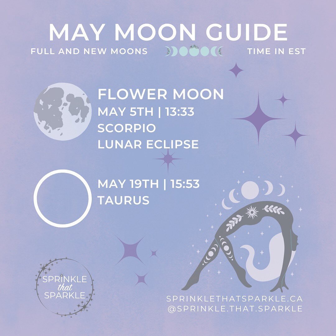 FLOWER MOON IN MAY

Today marks the full moon in May which is called the Flower Moon. According to the Farmers Almanac this marks the beginning of bloom and rebirth.
Many spiritual folks at length have been chatting about how the eclipse is affecting