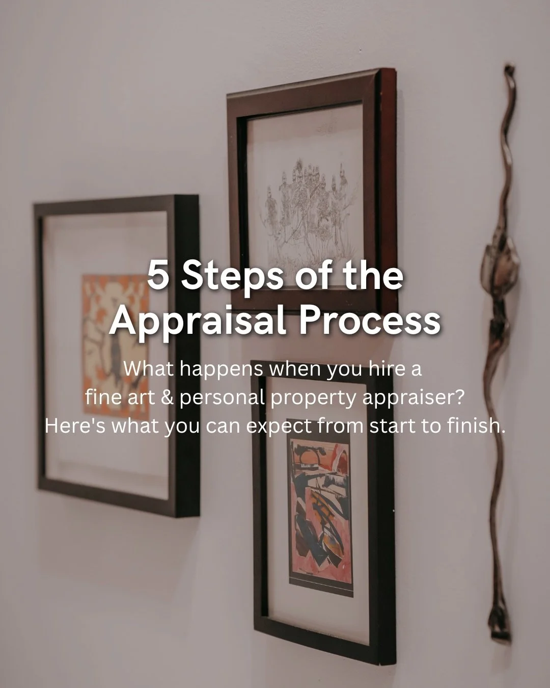 Swipe to view the 5 steps of the appraisal process from start to finish. 

#appraisals #insurance #personalproperty #art