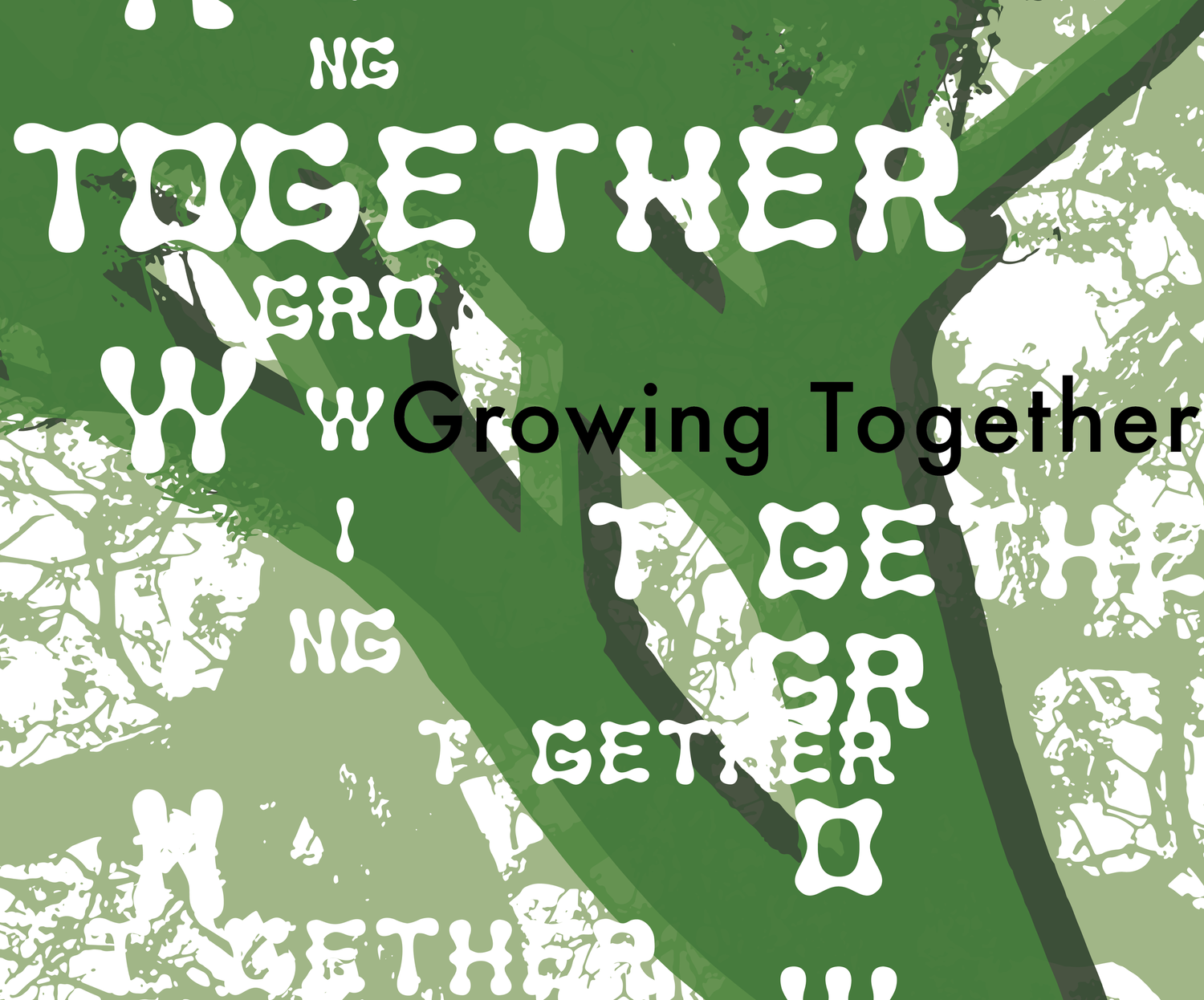 Growing Together