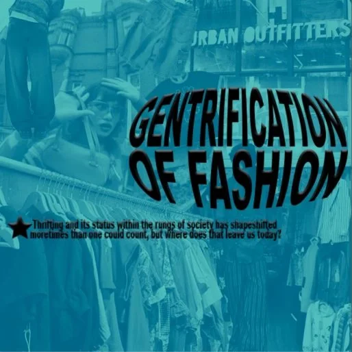 Gentrification of Fashion