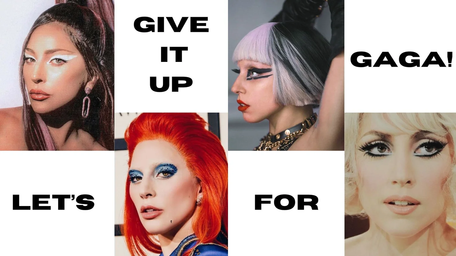 Let’s Give It Up for Gaga!