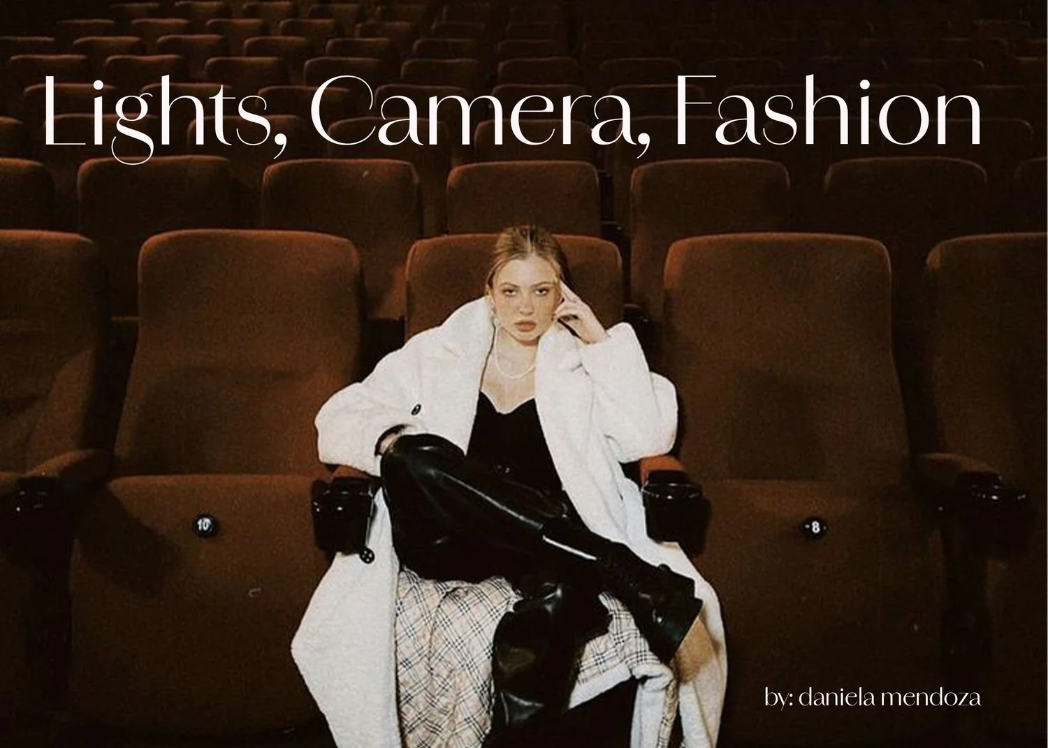Lights, Camera, Fashion