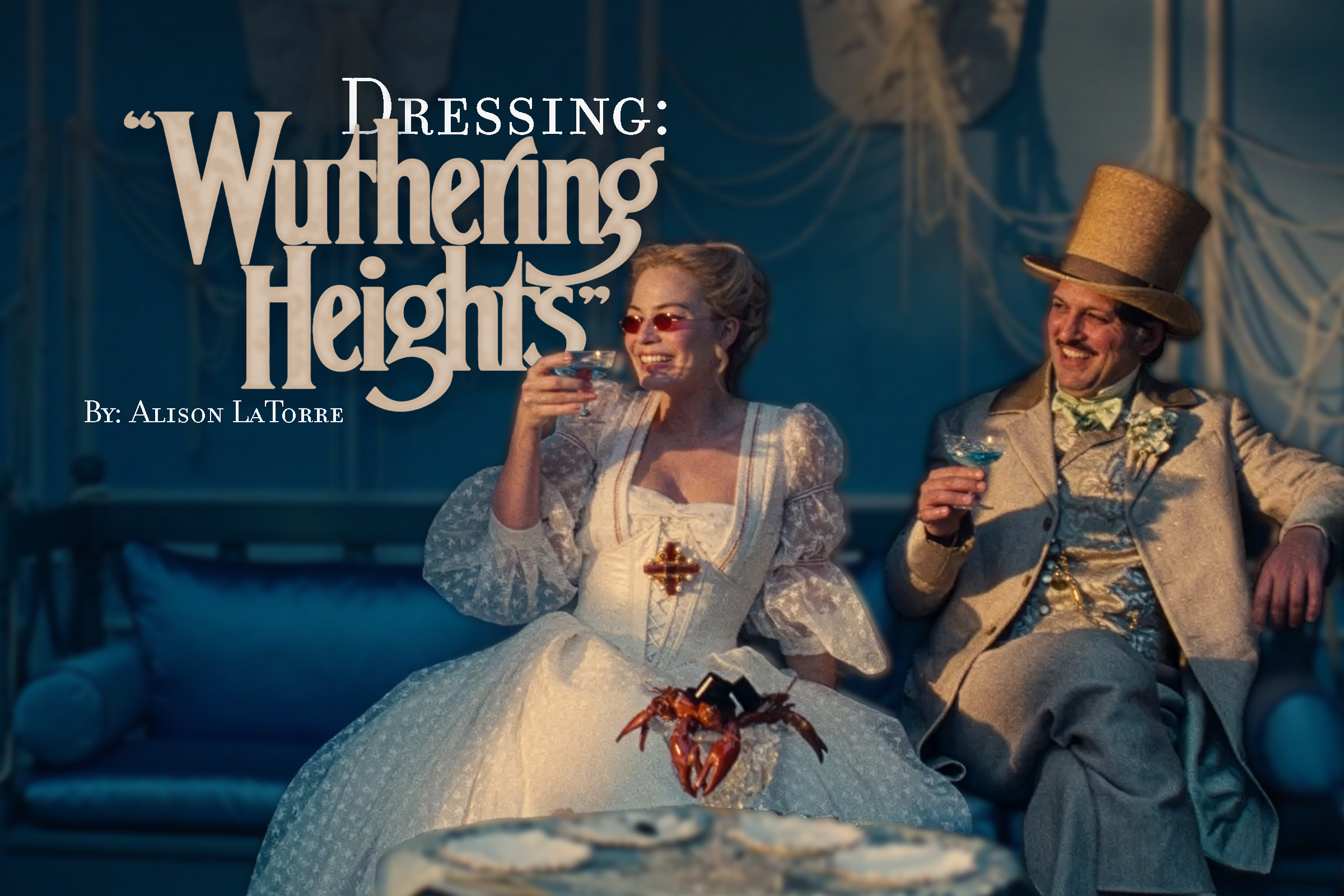 Dressing Wuthering Heights: An Ode to the Period, With Modern and Old