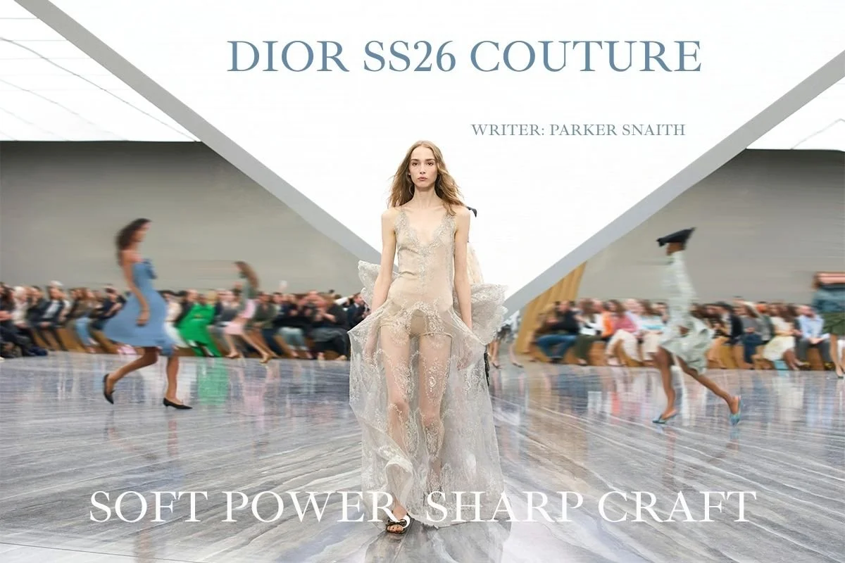 Dior SS26 Couture: Soft Power, Sharp Craft