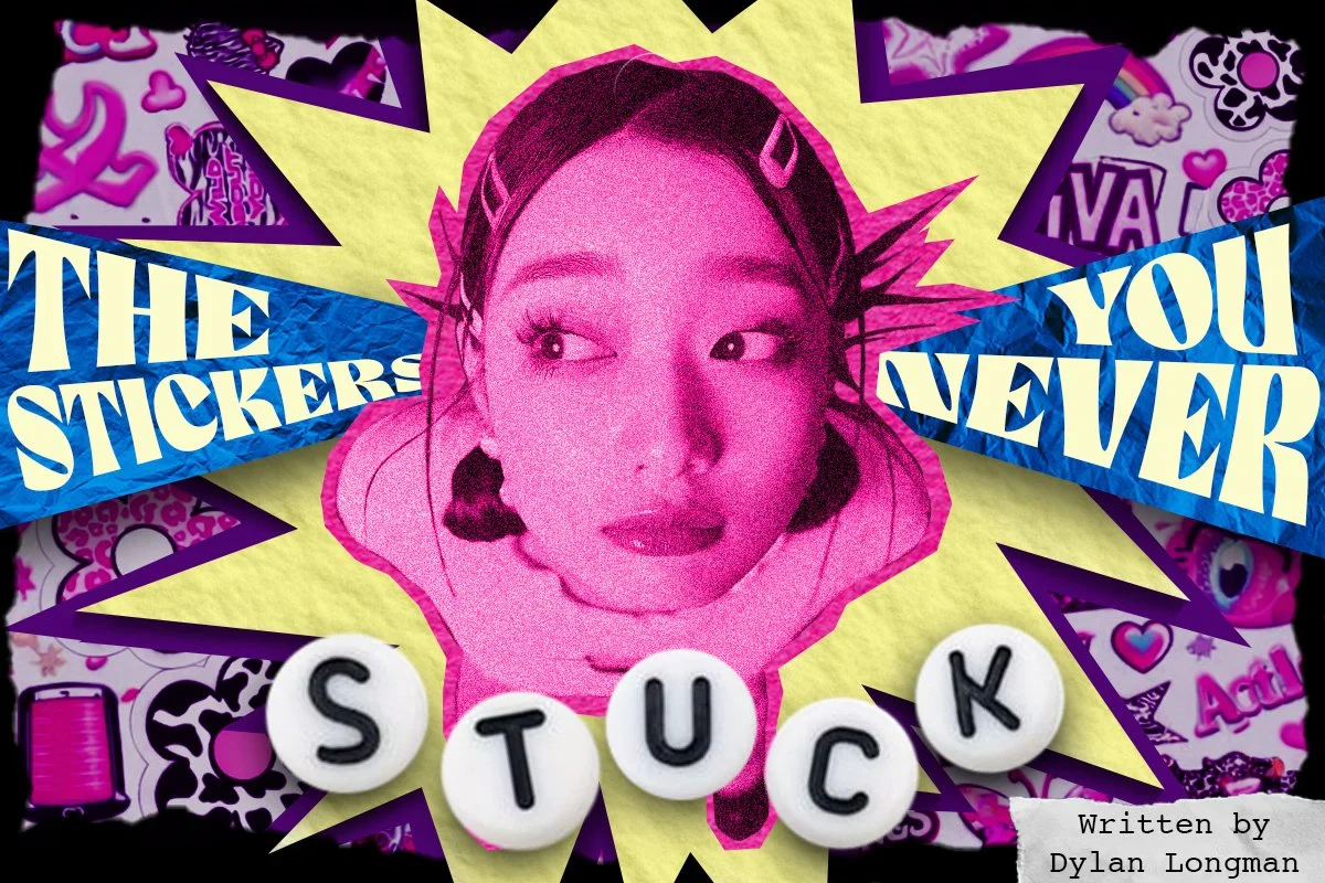 The Stickers You Never Stuck