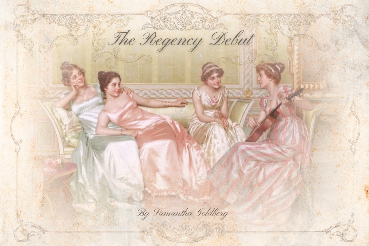 The Regency Debut