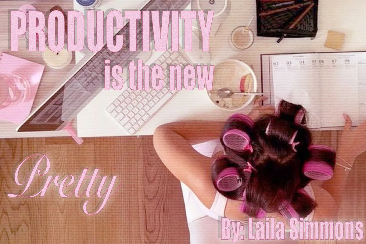 Productivity Is The New Pretty
