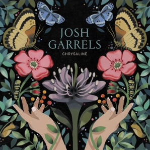 Josh Garrels  -  Chrysaline