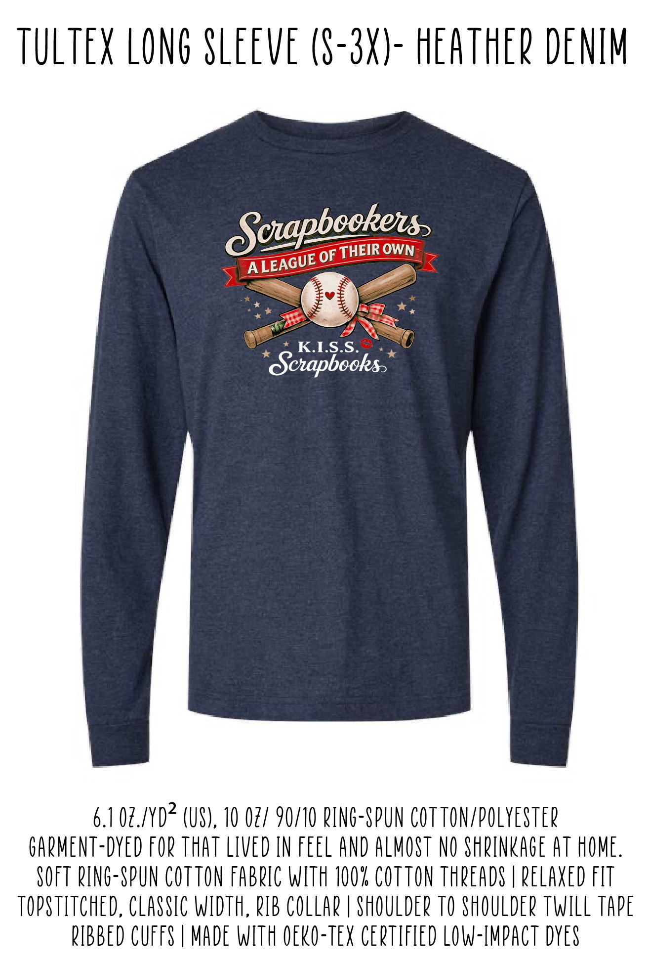 League of Their Own Long Sleeve Tultex