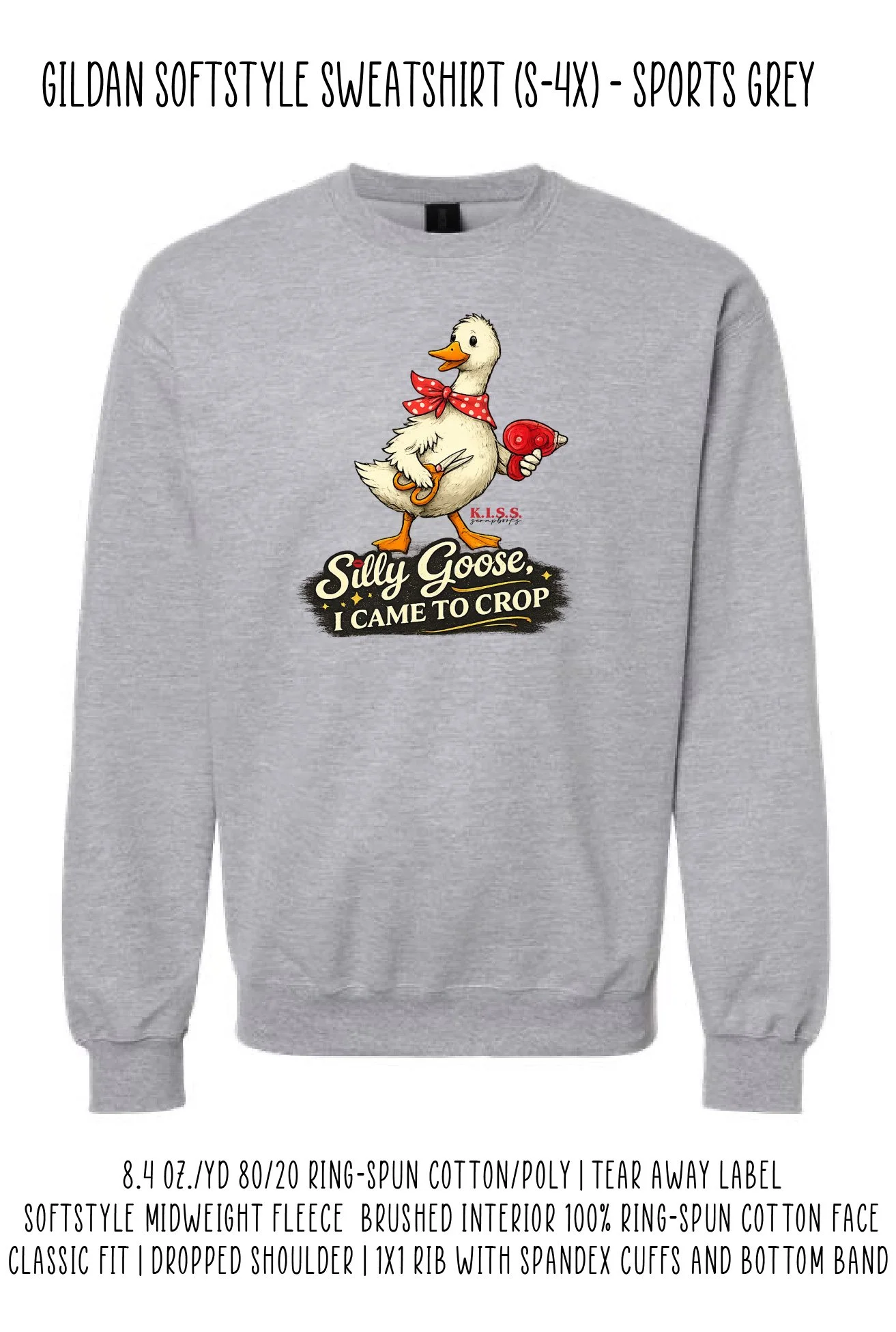 Silly Goose Gildan Sweatshirt - Sports Grey