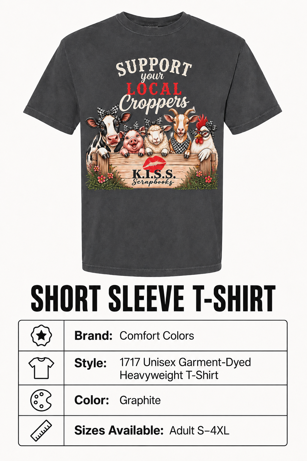 Support Your Local Croppers Comfort Colors Short Sleeve