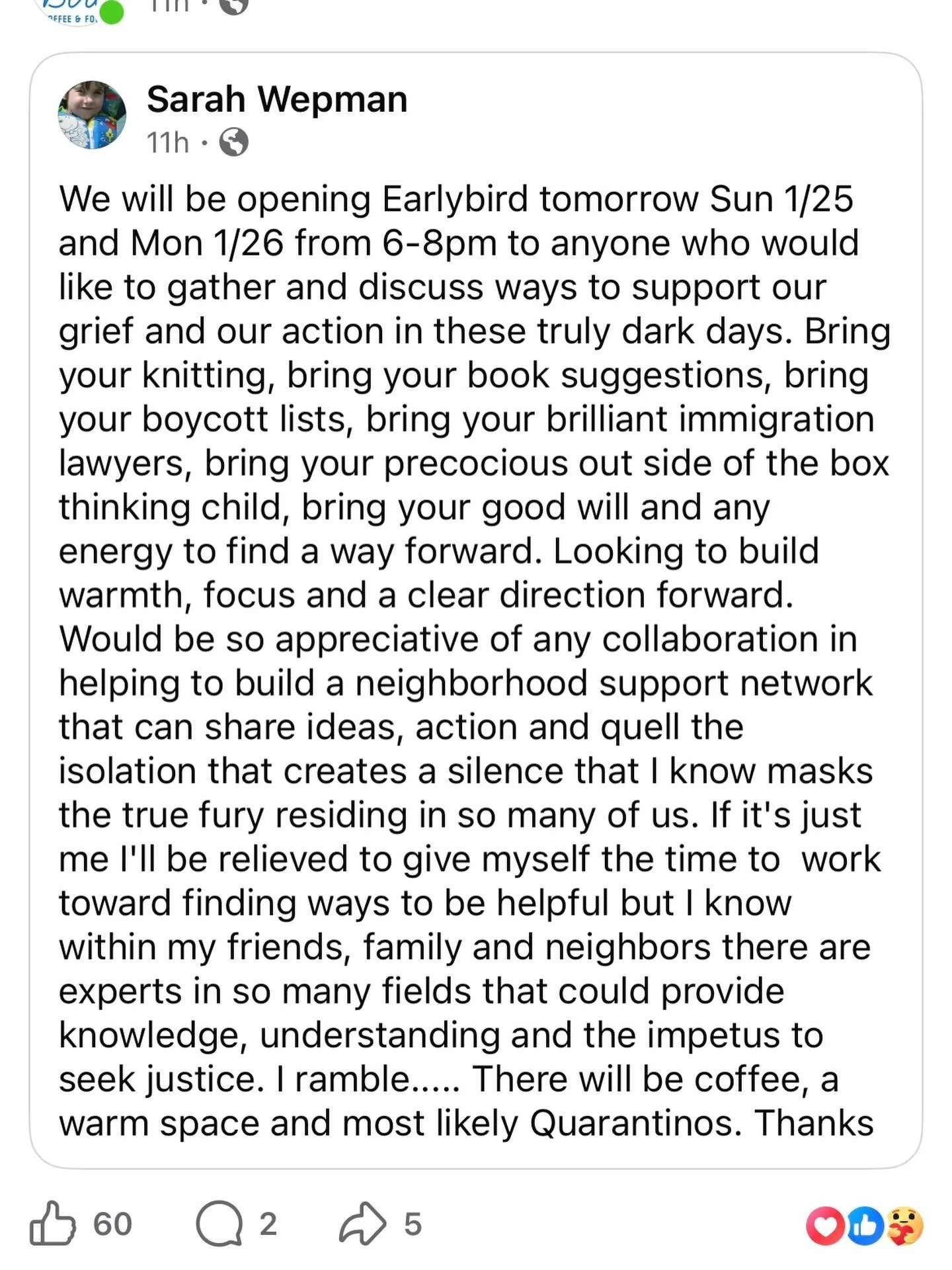Take a look at this if you feel like you are losing your shit over what is happening in this country. We will be sending over PIZZA, LOVE, AND SUPPORT to @that.early.bird and do to the weather WE WILL STILL BE OPEN BE OPEN AS USUAL