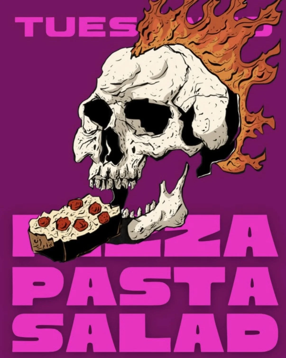 A skull with flames coming out of the top, holding a sushi roll in its jaw. The background is purple with bold pink text that says "Tuesday," "Pasta," and "Salad."