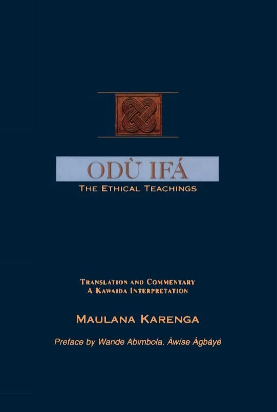 Odu Ifa: The Ethical Teachings Paperback – January 1, 1999 by Maulana Karenga (Author)