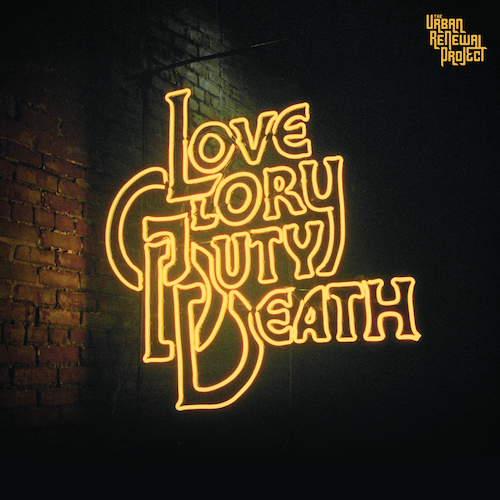 2025, The Urban Renewal Project’s Love Glory Duty Death blends jazz, hip-hop, and vintage soul through the energy of a full 16-piece ensemble with a 10-piece horn section, rhythm section, two MCs, and a featured vocalist. Guest artists Oh No and Tia 