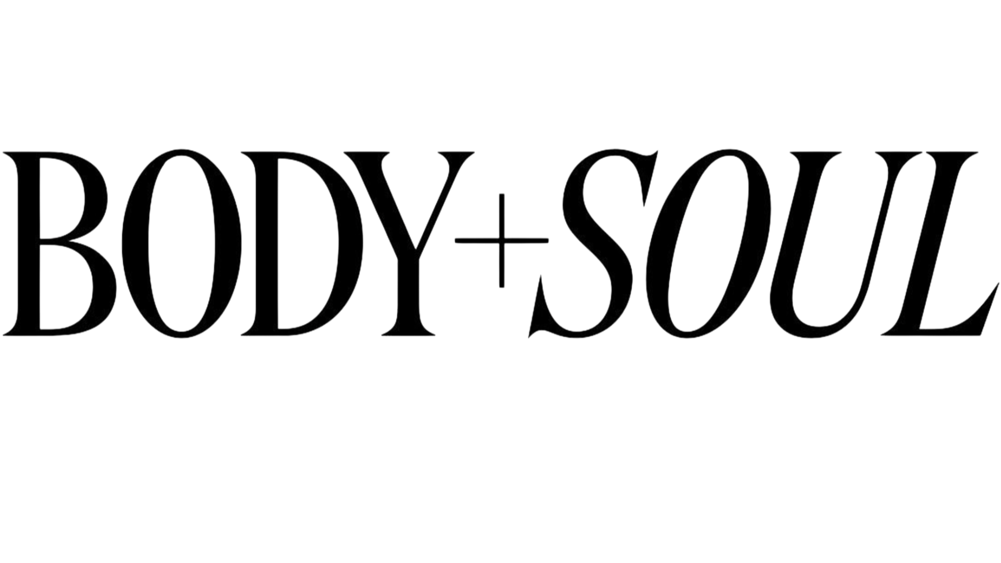 Black background with the words 'BODY + SOUL' in elegant white font.