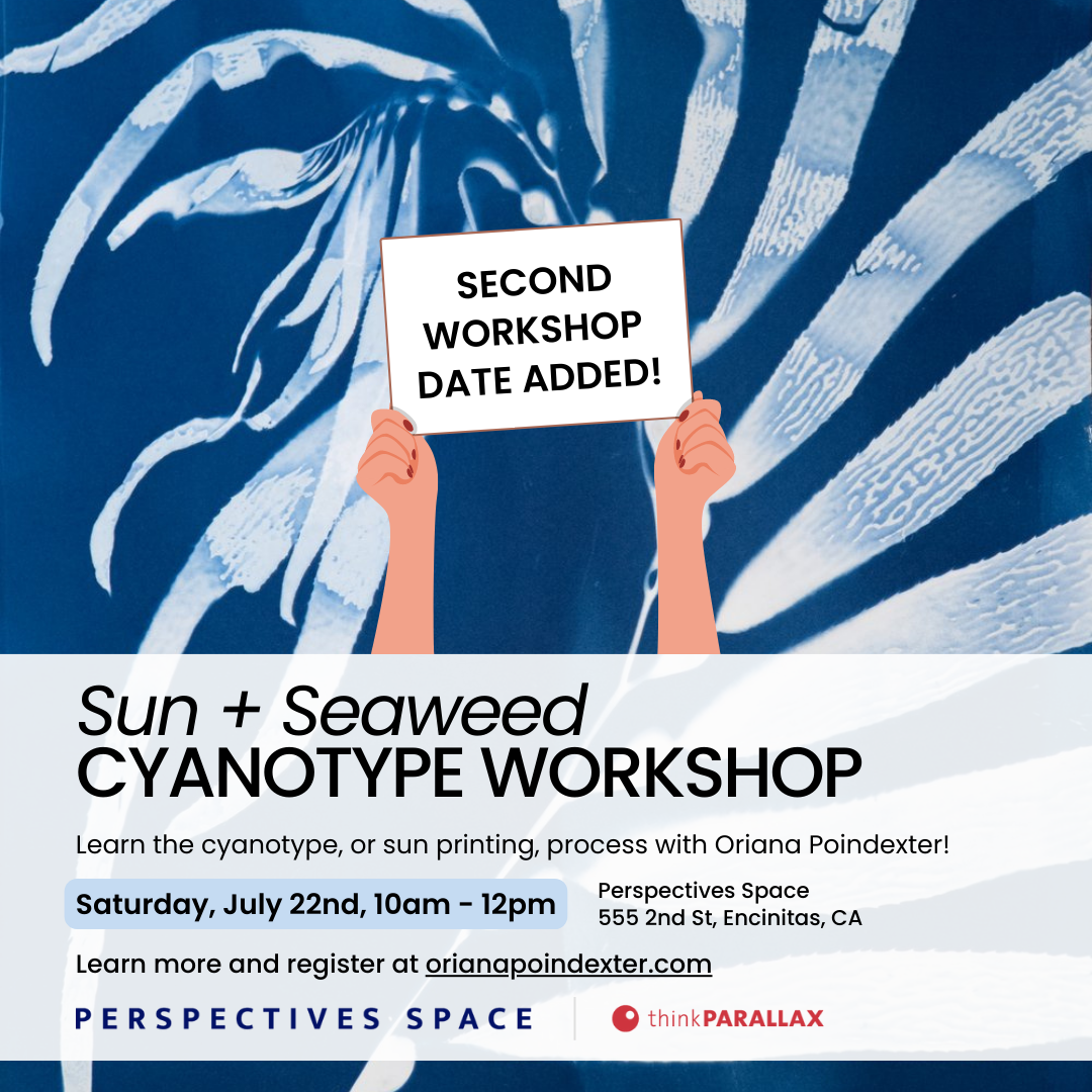Cyanotype Workshop: Encinitas, Perspectives Space