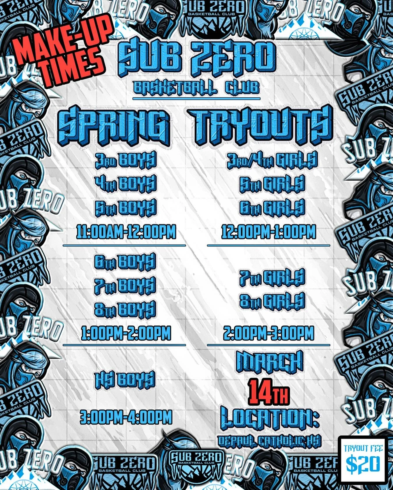 🚨Sub Zero Day 2 Makeup Tryout Times🚨 Please join us this Saturday March 14th for our last day of tryouts!