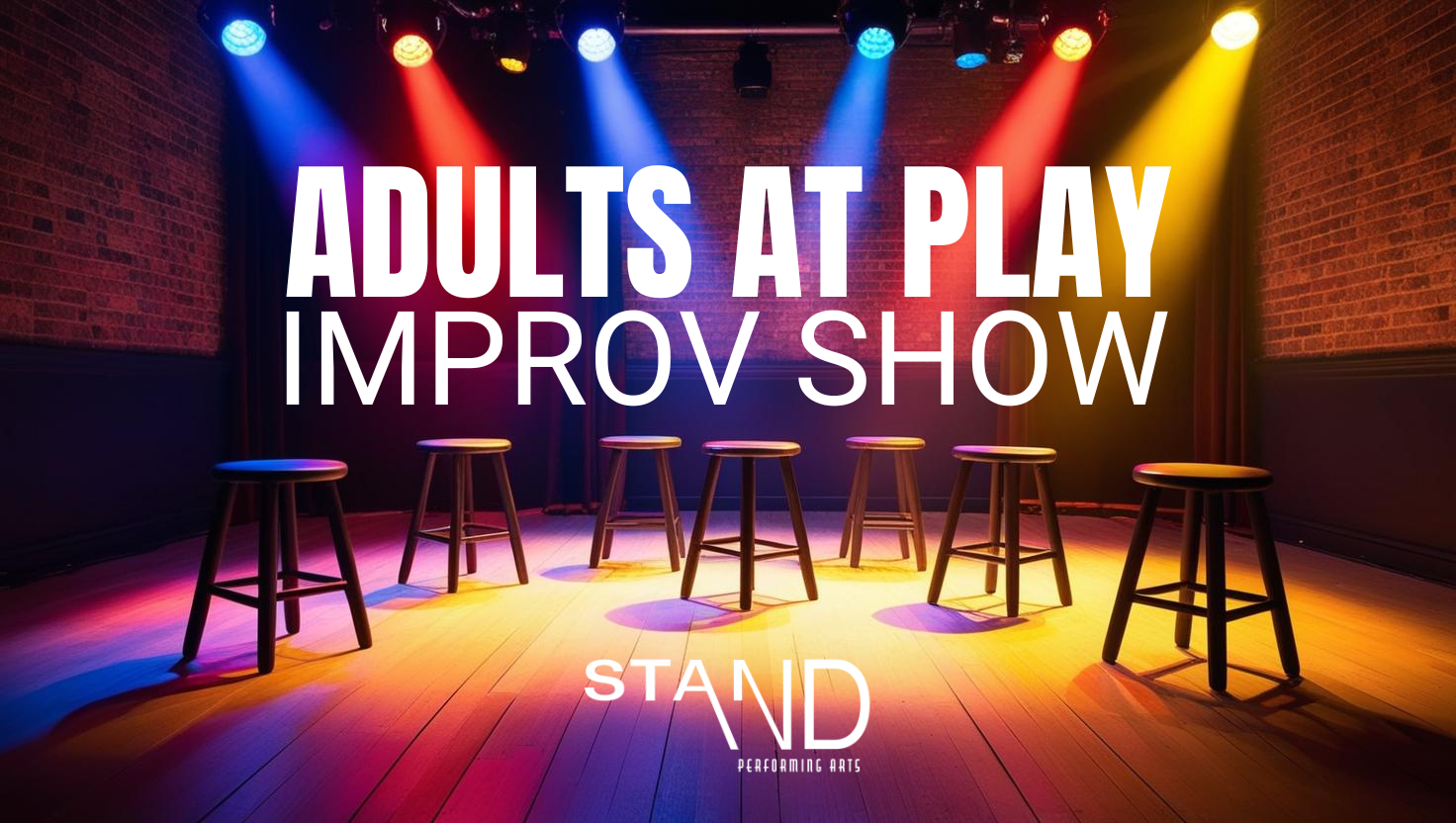 Adults At Play Improv Show