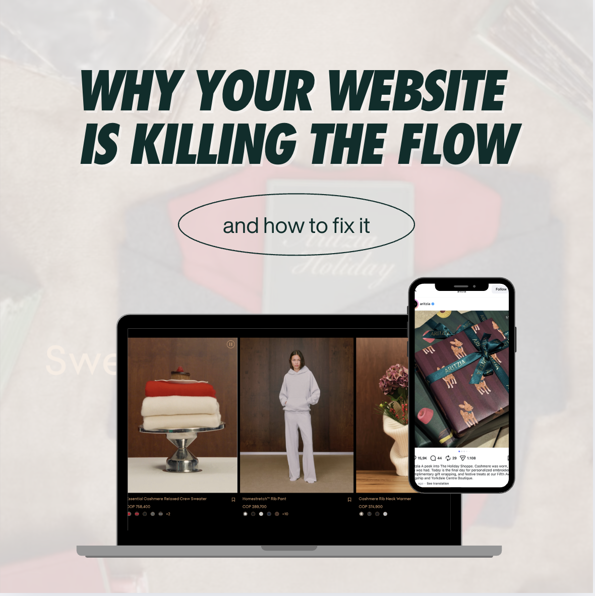 WHY YOUR WEBSITE IS KILLING THE FLOW