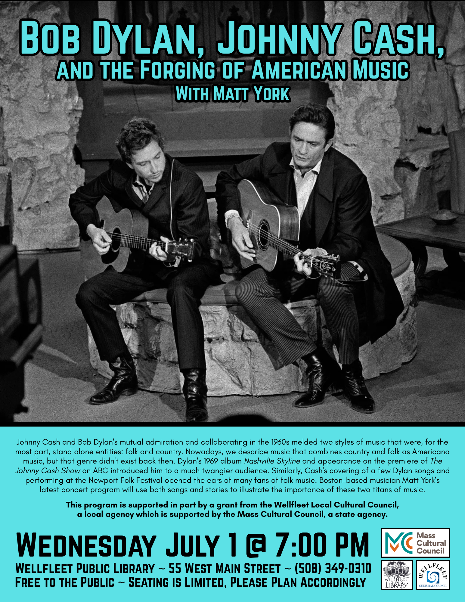 BOB DYLAN, JOHNNY CASH, AND THE FORGING OF AMERICAN MUSIC WITH MATT YORK