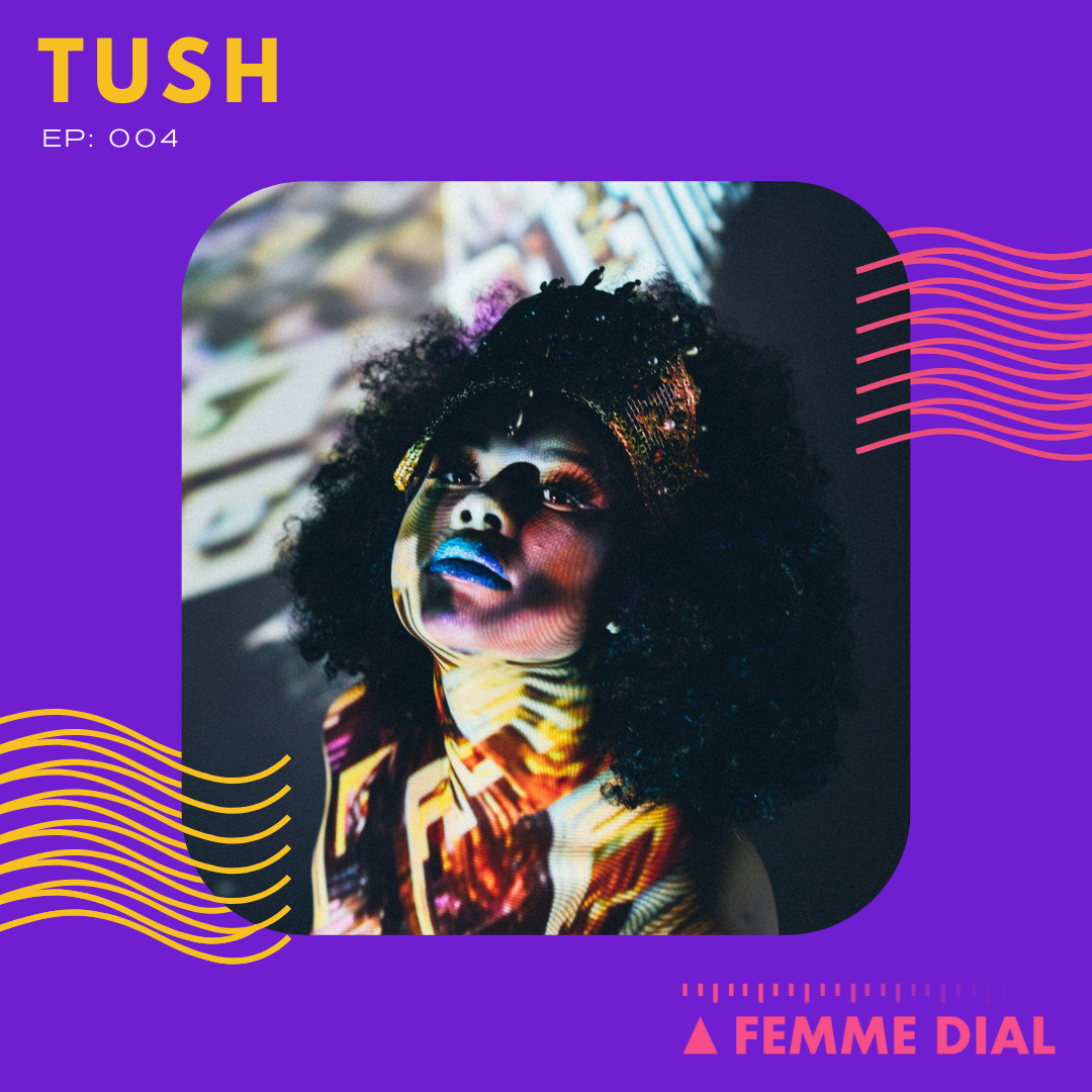 A Femme Dial cover - Kamilah Apong of TUSH