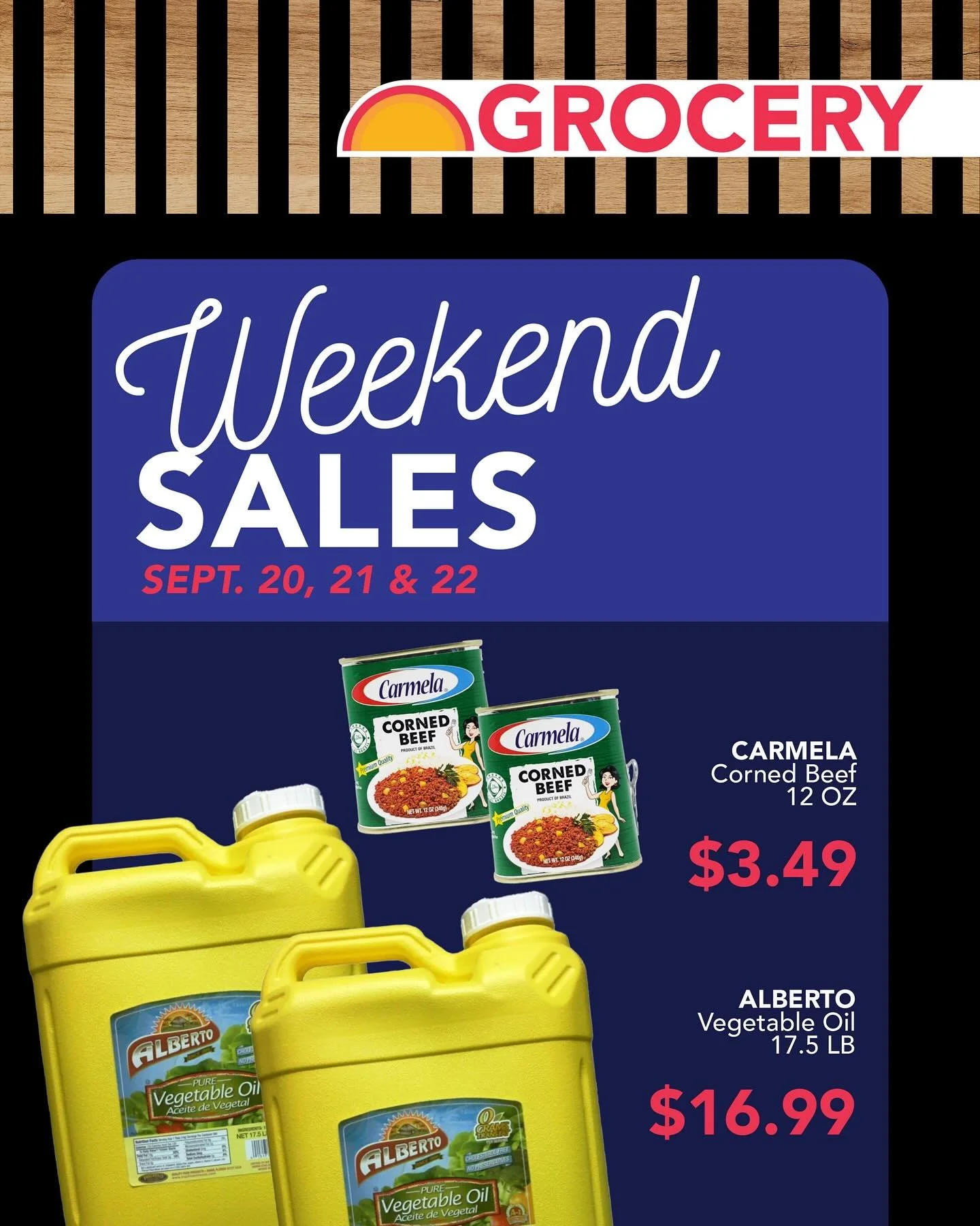 WEEKEND SALES
It is time for some extra deals for the weekend Sept. 20th, 21st &amp; 22nd. Pass by our store to grab these hot deals.

🛒🛒🛒🛒🛒🛒🛒

VENTAS DE FIN DE SEMANA
Es hora de algunas ofertas adicionales para el fin de semana del 20, 21 &am