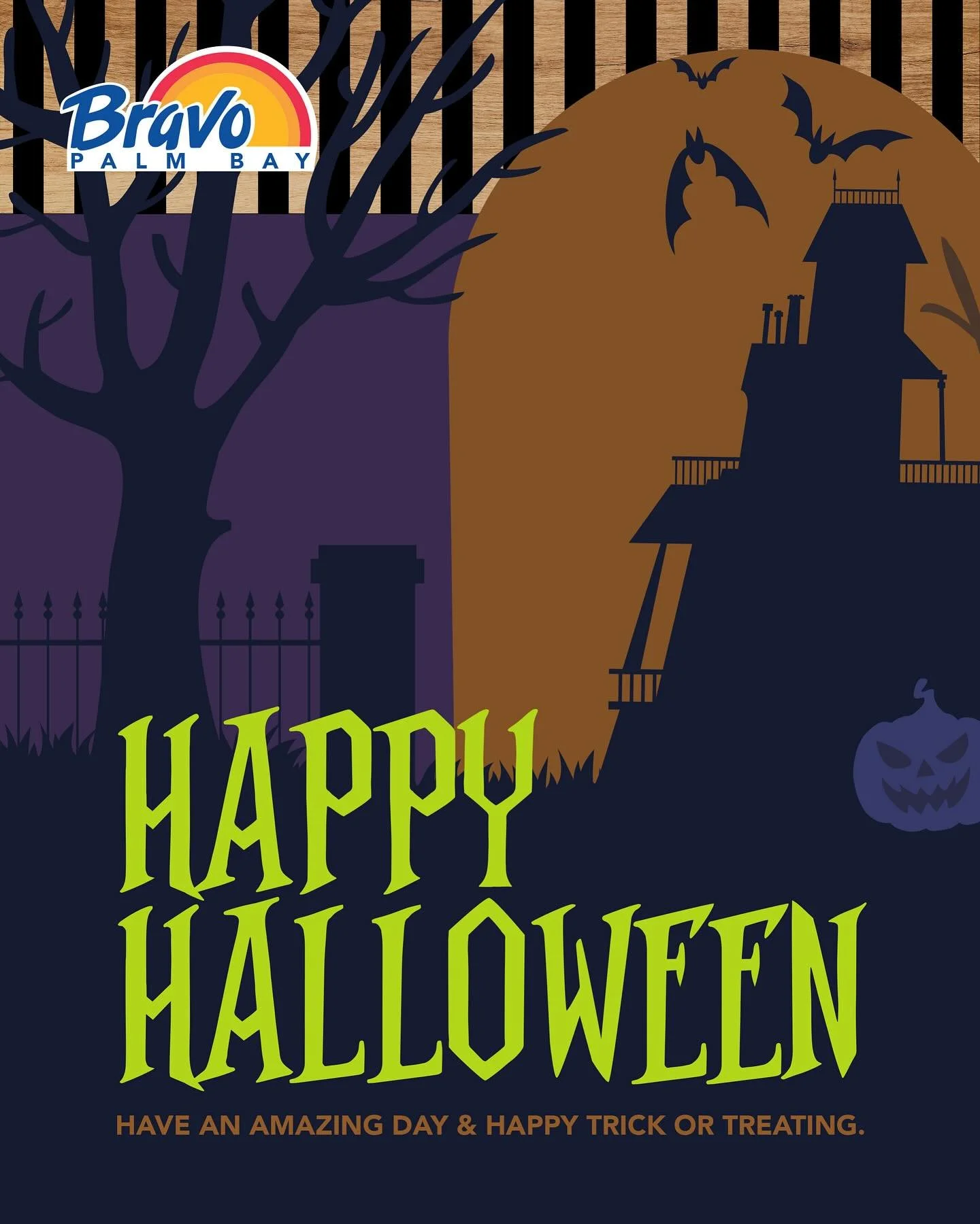 HAPPY HALLOWEEN 🎃👻
Wishing you a fantastic day, full of joy, safety, and lots of fun while you&rsquo;re out trick-or-treating!

🛒🛒🛒🛒🛒🛒🛒

FELIZ HALLOWEEN 🎃👻
&iexcl;Te deseamos un d&iacute;a fant&aacute;stico, lleno de alegr&iacute;a, seguri