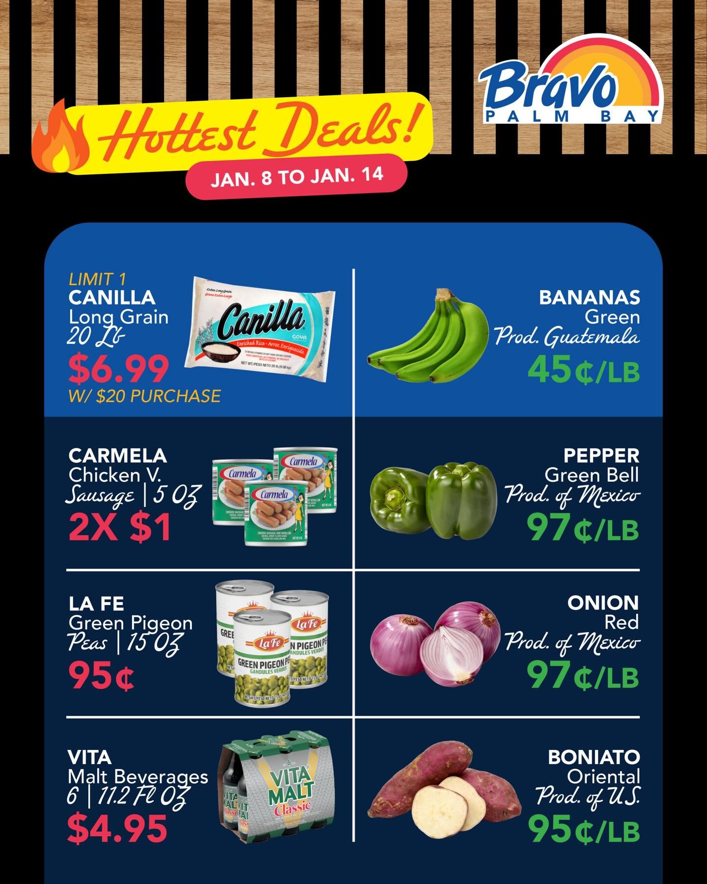 🔥 HOTTEST DEALS
Stop by our store to grab the hottest deals that you cannot find anywhere, just at Bravo Palm Bay!

From Jan. 8th to Jan. 14th
📍2517 Palm Bay Road NE, Palm Bay FL

🛒🛒🛒🛒🛒🛒🛒

🔥 OFERTAS CALIENTES
&iexcl;Pasa por nuestra tienda 