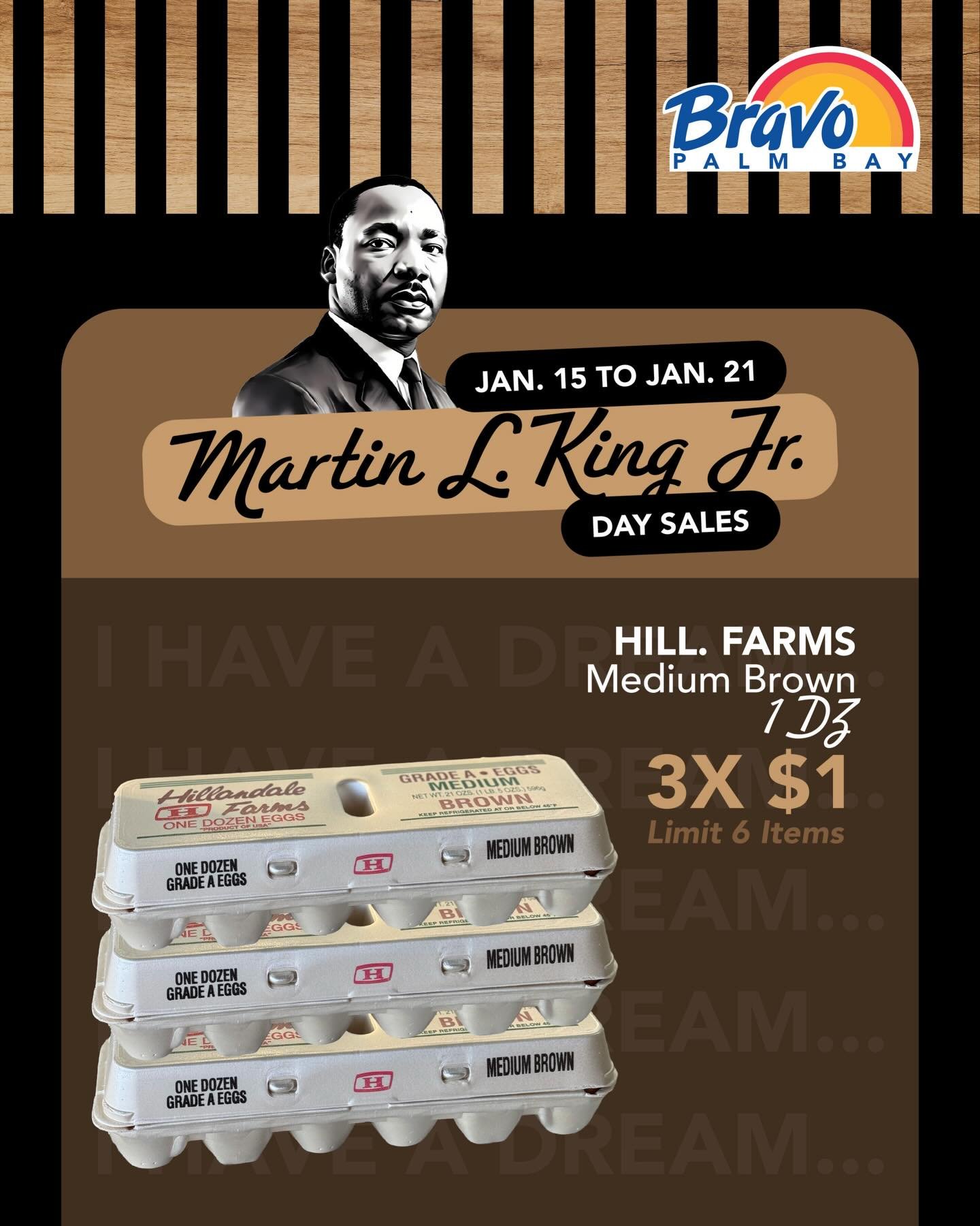 MARTIN L. KING JR. DAY SALES 🇺🇸
The Hottest deals never end at Bravo Palm Bay, pass by our store to secure yours before they are gone!

From Jan. 15th to Jan. 21st
📍2517 Palm Bay Road NE, Palm Bay FL
☎️ (321) 837-1112

🛒🛒🛒🛒🛒🛒🛒

VENTAS DEL D