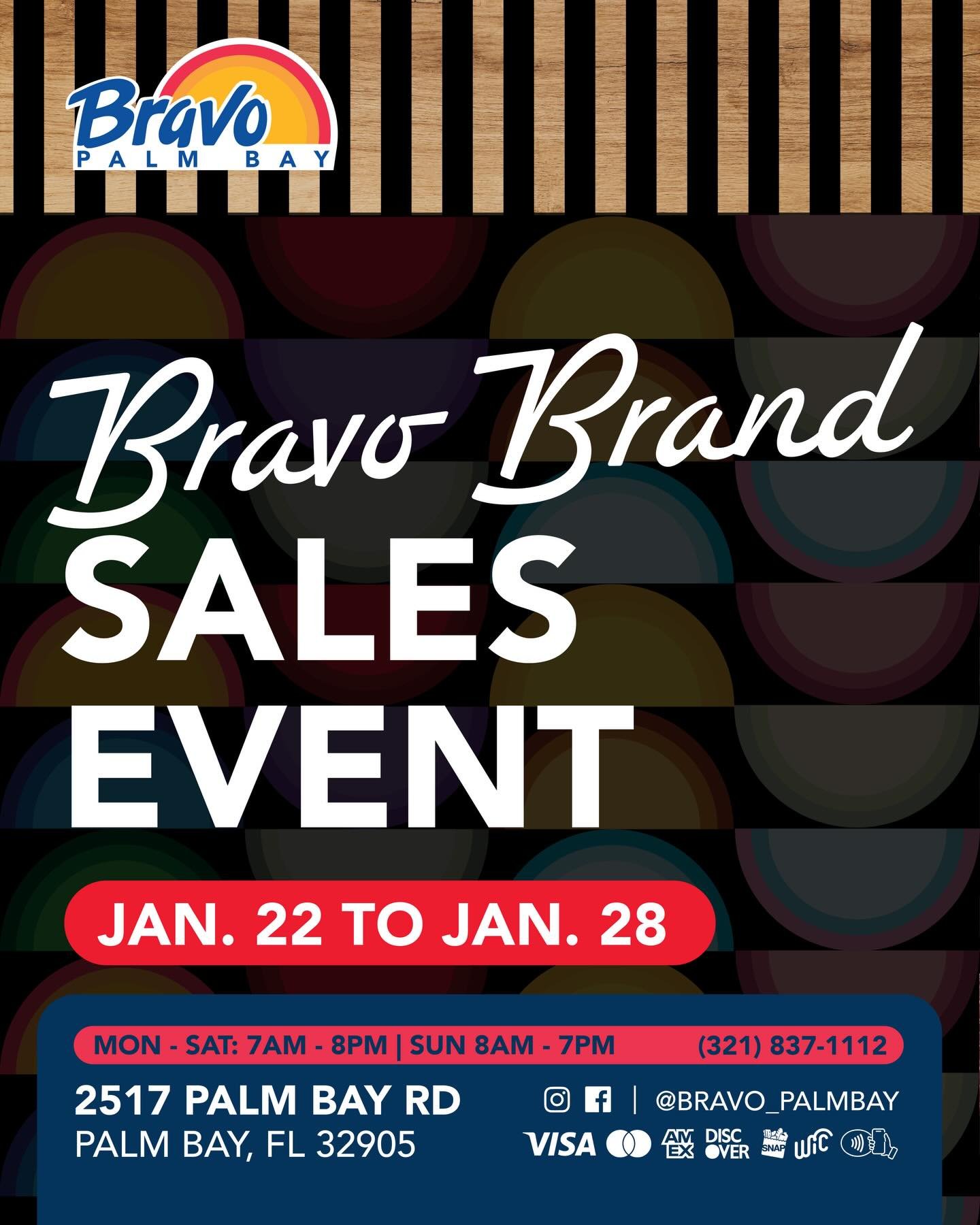 BRAVO BRAND SALES EVENT 🛒
Come &amp; pass by our store to enjoy new specials of Products from the Bravo Brand at unbeatable price.

From Jan. 22nd to Jan. 28th

📍2517 Palm Bay Road NE, Palm Bay FL
☎️ (321) 837-1112

🛒🛒🛒🛒🛒🛒🛒

EVENTO DE VENTAS