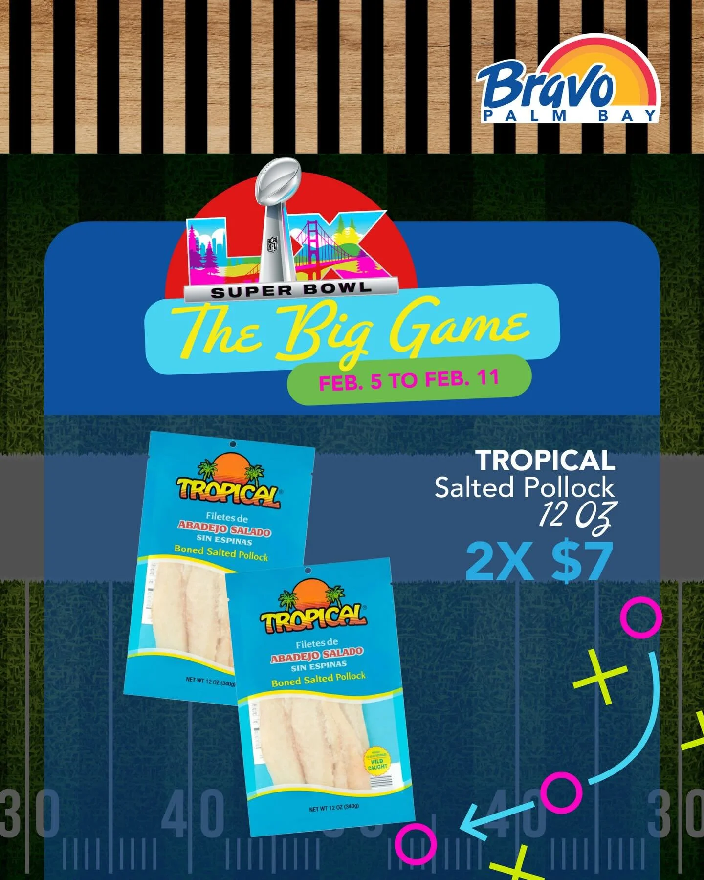 THE BIG GAME SALES 🏈
Want some Salted Pollock for the BIG GAME? We got you covered, pass by our store to grab this unbeatable price.

From Feb. 5th to Feb. 11th

📍2517 Palm Bay Road NE, Palm Bay FL
☎️ (321) 837-1112

🛒🛒🛒🛒🛒🛒🛒

VENTAS DEL GRAN