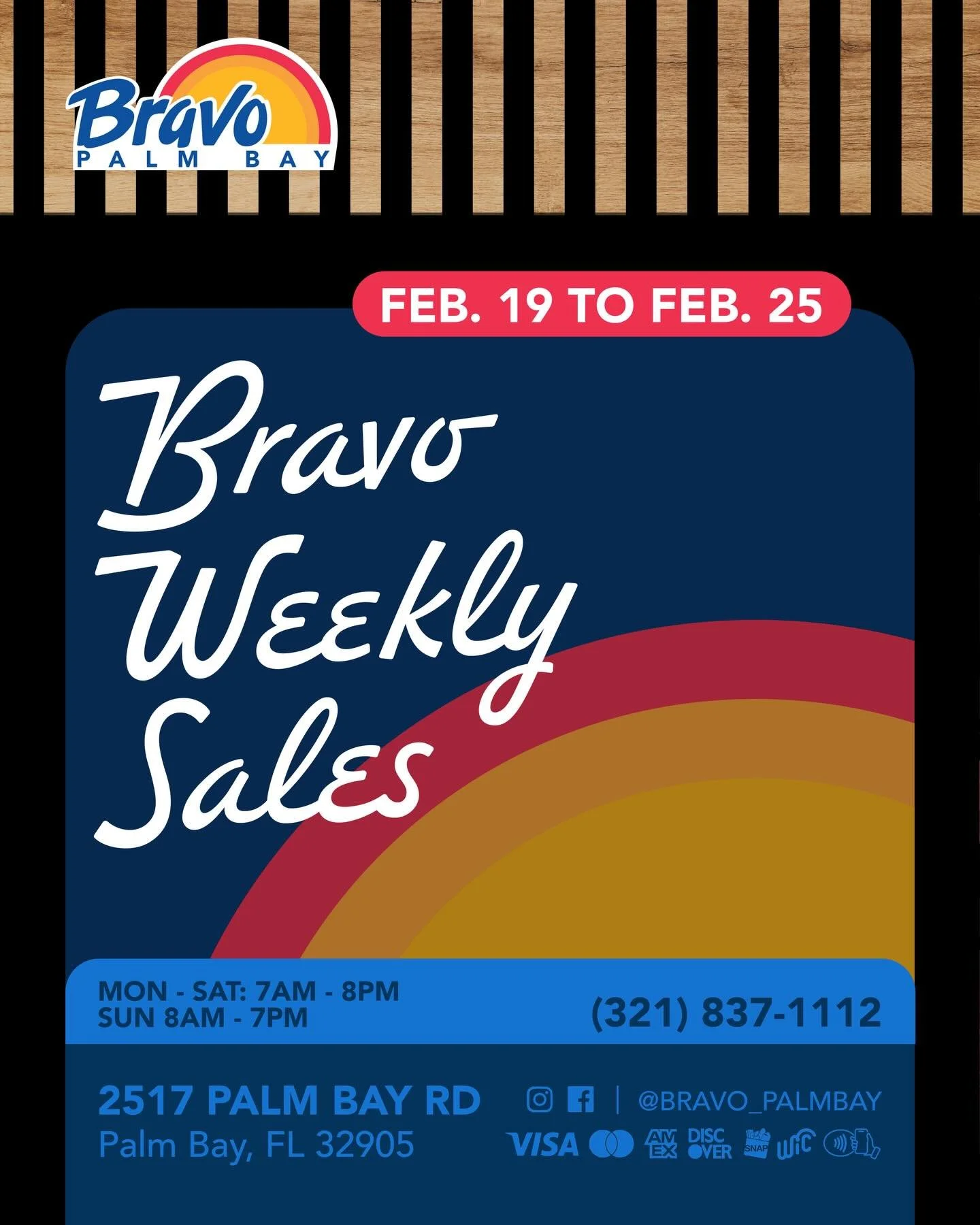 BRAVO WEEKLY SALES ☀️
It&rsquo;s a new week filled with amazing new deals to not want to miss out, hurry &amp; pass by our store to score your favorites.

From Feb. 19th to Feb. 25th.

📍2517 Palm Bay Road NE, Palm Bay FL
☎️ (321) 837-1112

🛒🛒🛒🛒?
